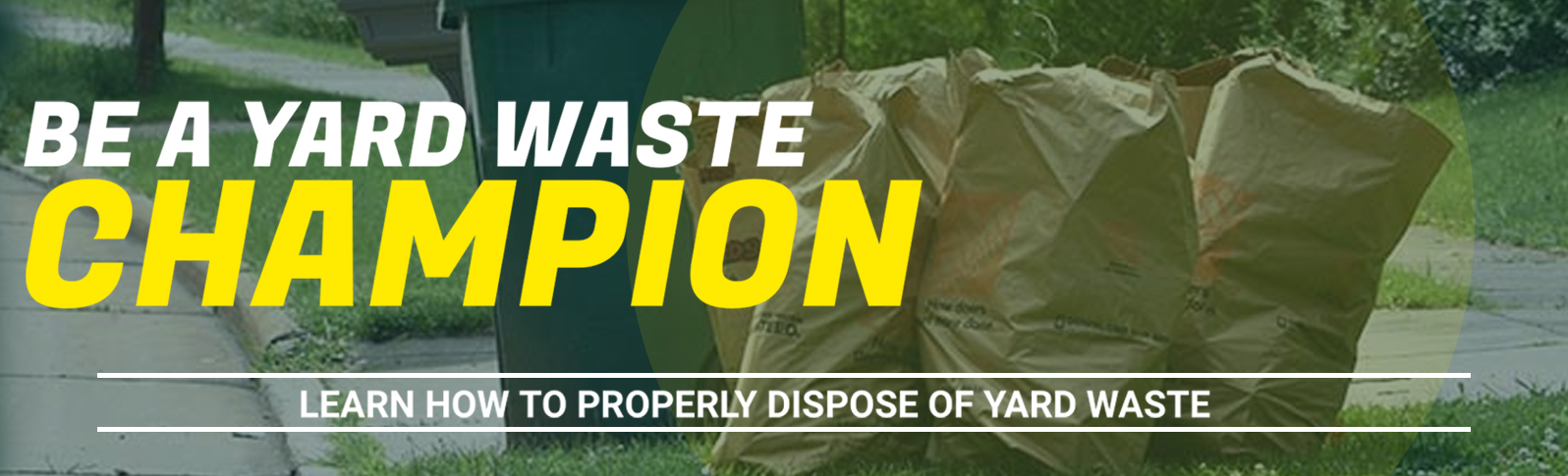 Be a Yard Waste Champion